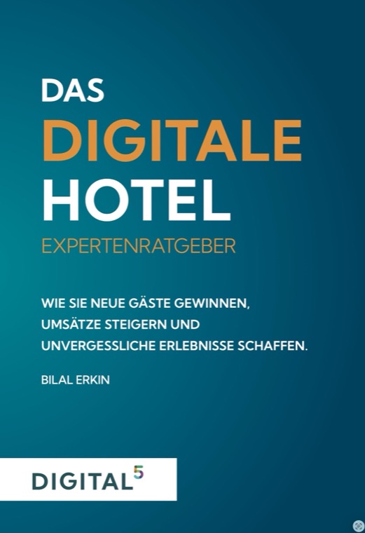 Buchcover: Das Digitale Hotel – Expertenratgeber von Bilal Erkin